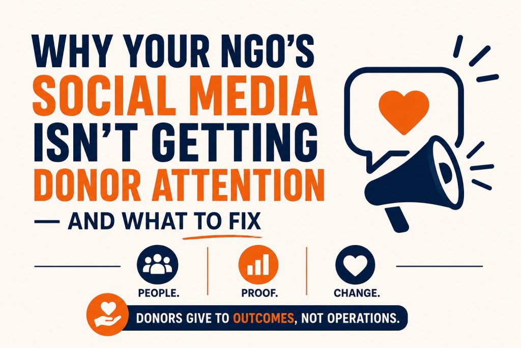 Why Your NGO's Social Media Isn't Getting Donor Attention - blog post graphic
